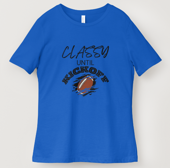 Classy Until Kickoff