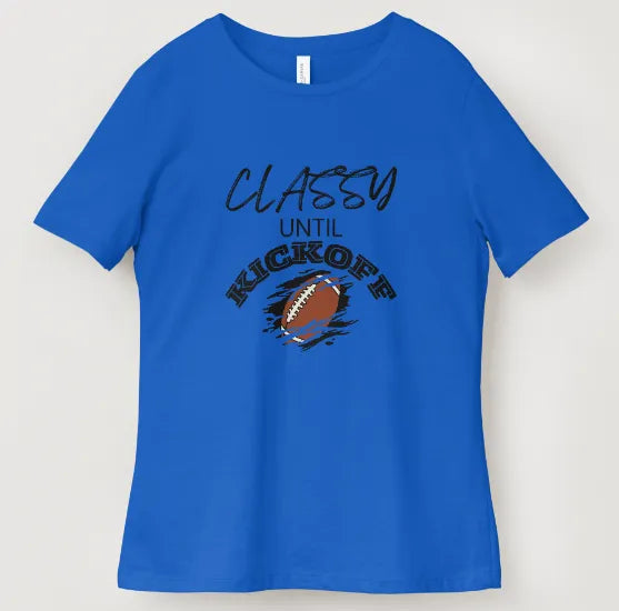 Classy Until Kickoff